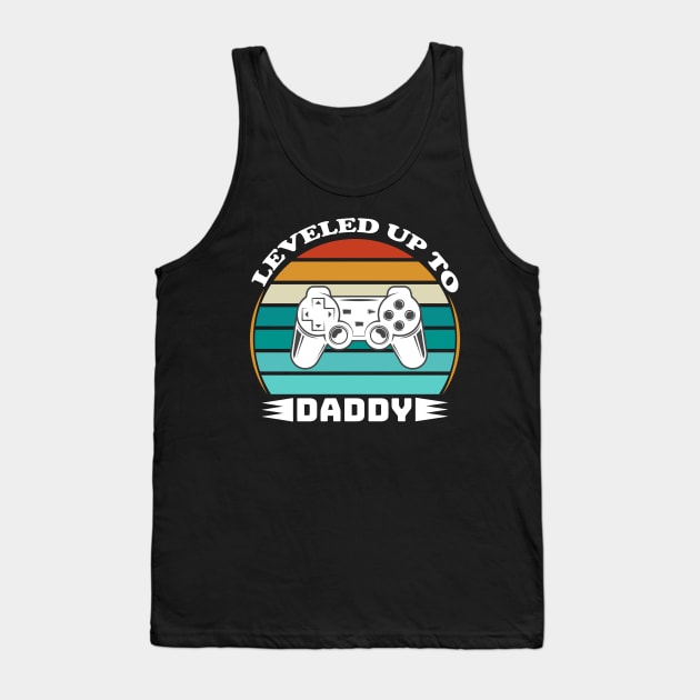 Leveled up to Daddy Tank Top by Printashopus